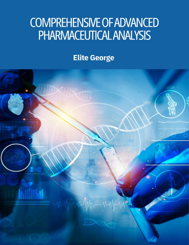 Comprehensive of Advanced Pharmaceutical Analysis